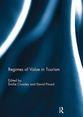 Regimes of Value Tourism