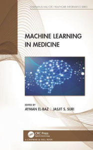 Title: Machine Learning in Medicine, Author: Ayman El-Baz