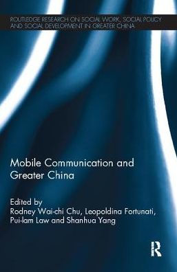 Mobile Communication and Greater China