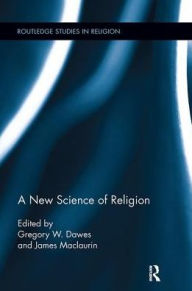 Title: A New Science of Religion, Author: Greg Dawes