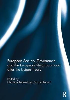 European Security Governance and the Neighbourhood after Lisbon Treaty