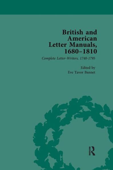 British and American Letter Manuals, 1680-1810