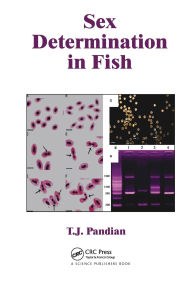 Title: Sex Determination in Fish, Author: T. J. Pandian