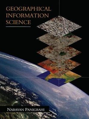 Geographical Information Science / Edition 1