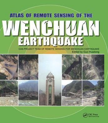 Atlas of Remote Sensing of the Wenchuan Earthquake