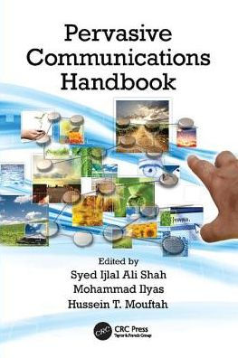 Pervasive Communications Handbook / Edition 1