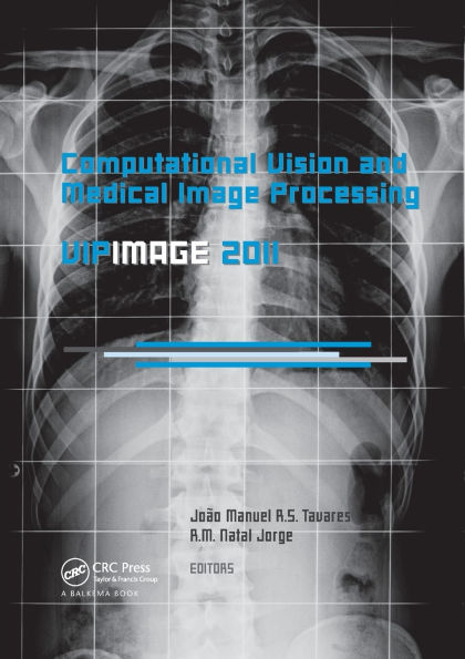 Computational Vision and Medical Image Processing: VipIMAGE 2011 / Edition 1