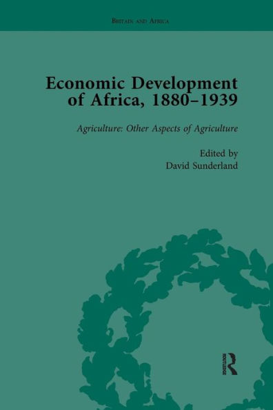 Economic Development of Africa, 1880-1939 vol 3 / Edition 1
