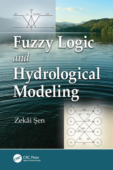 Fuzzy Logic and Hydrological Modeling