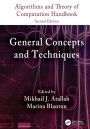Algorithms and Theory of Computation Handbook, Volume 1: General Concepts and Techniques / Edition 2