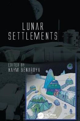 Lunar Settlements / Edition 1