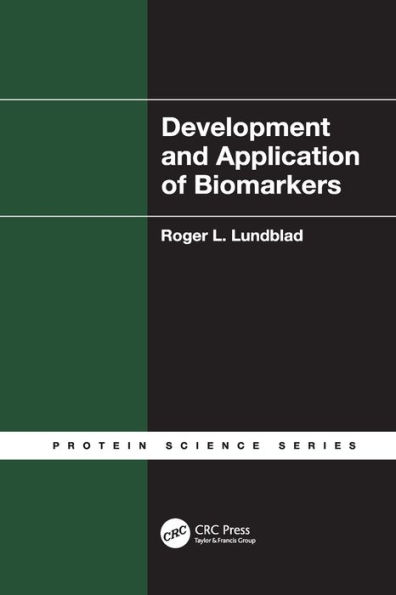 Development and Application of Biomarkers / Edition 1