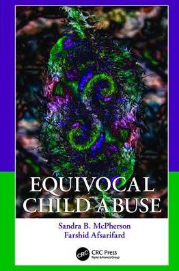 Equivocal Child Abuse