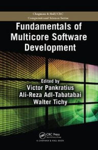 Title: Fundamentals of Multicore Software Development / Edition 1, Author: Victor Pankratius