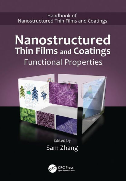 Nanostructured Thin Films and Coatings: Functional Properties / Edition 1