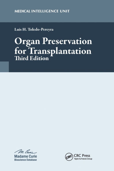 Organ Preservation for Transplantation / Edition 3