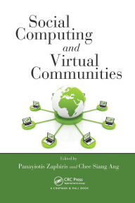 Title: Social Computing and Virtual Communities / Edition 1, Author: Panayiotis Zaphiris