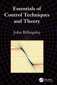 Title: Essentials of Control Techniques and Theory, Author: John Billingsley