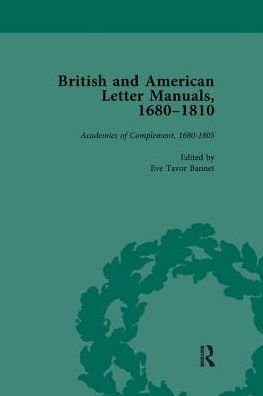 British and American Letter Manuals, 1680-1810