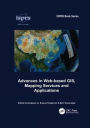 Advances in Web-based GIS, Mapping Services and Applications / Edition 1
