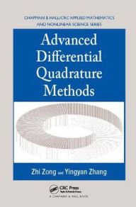 Title: Advanced Differential Quadrature Methods / Edition 1, Author: Zhi Zong