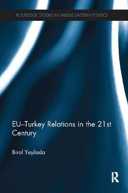 EU-Turkey Relations the 21st Century