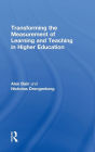 Transforming the Measurement of Learning and Teaching in Higher Education / Edition 1