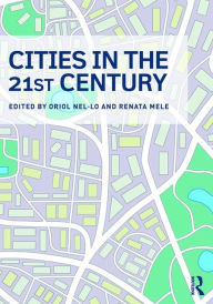 Title: Cities in the 21st Century, Author: Oriol Nel-lo