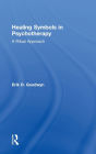 Healing Symbols in Psychotherapy: A Ritual Approach