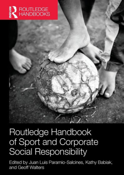 Routledge Handbook of Sport and Corporate Social Responsibility / Edition 1