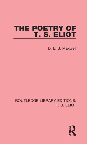The Poetry of T. S. Eliot