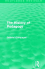 The History of Pedagogy