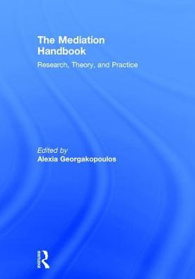 The Mediation Handbook: Research, theory, and practice