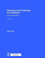 Directing and Producing for Television: A Format Approach