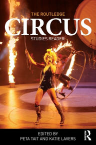 Title: The Routledge Circus Studies Reader, Author: Peta Tait