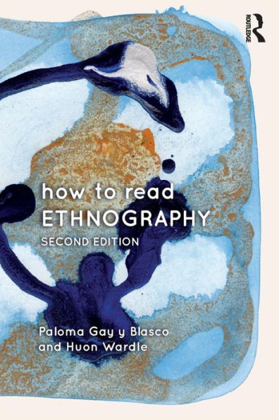 How to Read Ethnography / Edition 2