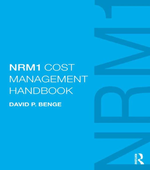 NRM1 Cost Management Handbook / Edition 1