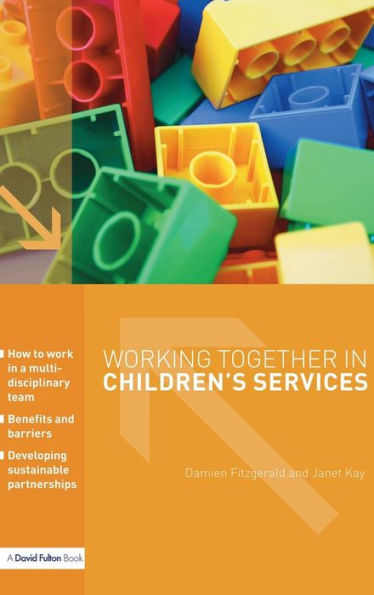 Working Together in Children's Services / Edition 1
