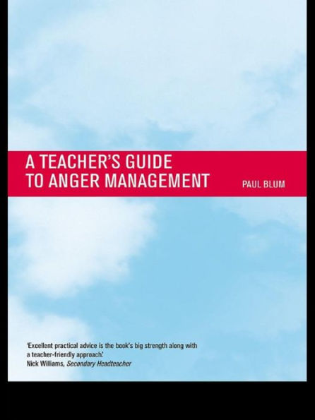 Teacher's Guide to Anger Management / Edition 1