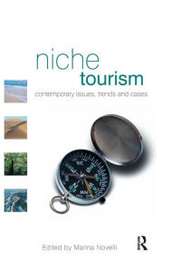 Title: Niche Tourism / Edition 1, Author: Marina Novelli