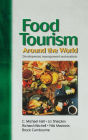 Food Tourism Around The World