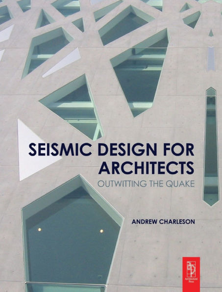 Seismic Design for Architects / Edition 1