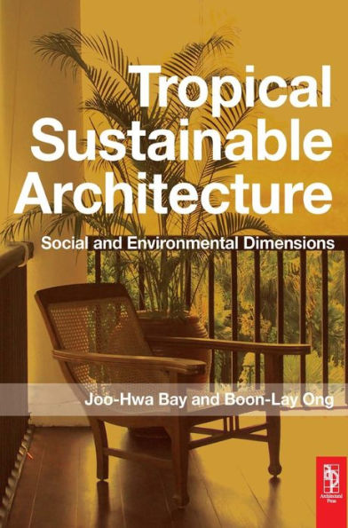 Tropical Sustainable Architecture