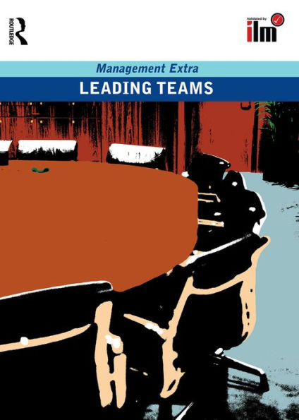 Leading Teams Revised Edition / Edition 1