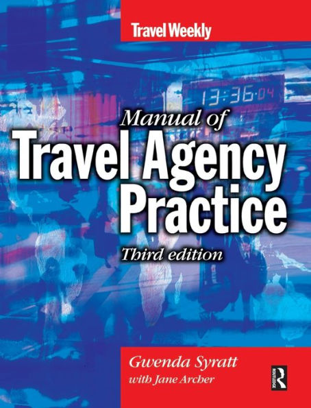 Manual of Travel Agency Practice / Edition 3