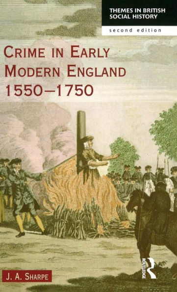 Crime Early Modern England 1550-1750