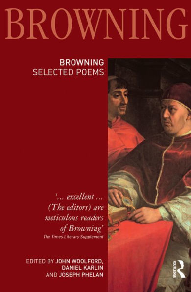 Robert Browning: Selected Poems / Edition 1