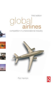 Title: Global Airlines / Edition 3, Author: Pat Hanlon