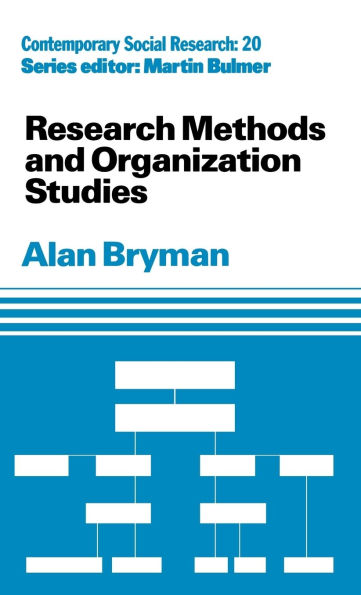 Research Methods and Organization Studies / Edition 1