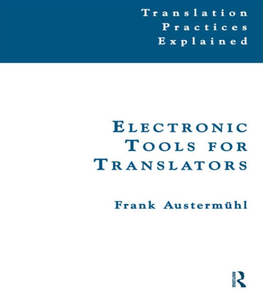 Electronic Tools for Translators